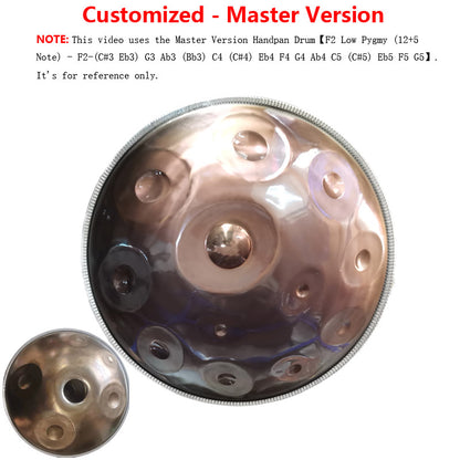 F2 Low Pygmy (9+8 Note) - F2-(C3 Eb3) F3 G3 Ab3 (Bb3) C4 (C#4) Eb4 F4 G4 Ab4 (C5 C#5 Eb5 F5) HLURU Customized  Master Version  Standard Version High-end Stainless Steel Handpan Drum, Available in 432 Hz and 440 Hz, 22 Inch 9101